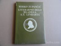 MIRKO ZUPANČIČ, LITERARNO DELO MLADEGA A.T.LINHARTA