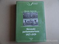 MIROSLAV STIPLOVŠEK, SLOVENSKI PARLAMENTARIZEM 1927-1929