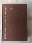 MISEL IN DELO EDVARDA KARDELJA - Franc Šetinc