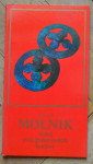 Molnik - sedež prazgodovinskih knezov, Ivan Puš (1991)