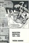 Nacistična okupacija : 1941-1945 Tržiški zbornik