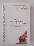NADA GROŠELJ, GRČIJA SKOZI RIMSKE OČI V DOBI CESARSTVA, ANTIKA