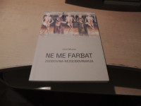 NE ME FARBAT I. MLAKAR SAMOZALOŽBA 2023