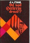 Odkod Hitlerju denar : tajno financiranje / James Pool in Suzanne Pool