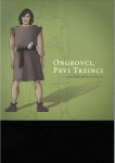 Ongrovci, prvi Trzinci / Janja Železnikar
