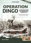 Operation Dingo: The Rhodesian Raid on Chimoio and Tembué 1977