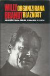 Organizirana blaznost / Willy Brandt