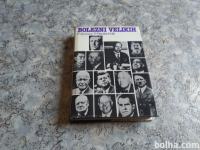 P.Accoce,P.Rentschnik BOLEZNI VELIKIH (Borec 1979)
