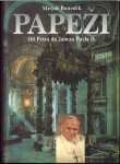 Papeži : od Petra do Janeza Pavla II. / Metod Benedik