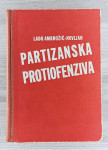PARTIZANSKA PROTIOFENZIVA Lado Ambrožič-Novljan