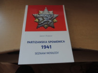 PARTIZANSKA SPOMENICA 1941 J. J. ŠVAJNCER VOJNI MUZEJ LOGATEC 2017