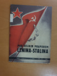 Pod velikim praporom Lenina-Stalina