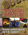 Ponaredki in poneverbe : resnične zgodbe o največjih prevarah v zgodov