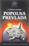 POPOLNA PREVLADA, F. William Engdahl