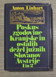 POSKUS ZGODOVINE KRANJSKE IN OSTALIH DEŽEL JUŽNIH Anton Linhart