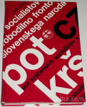 POT KRŠČANSKIH SOCIALISTOV V OSVOBODILNO FRONTO SLOVENSKEGA