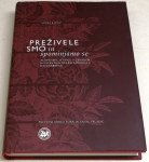 PREŽIVELE SMO IN SPOMINJAMO SE - Silvija Kavčič