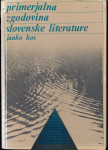 Primerjalna zgodovina slovenske literature / Janko Kos