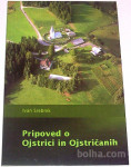 PRIPOVED O OJSTRICI IN OJSTRIČANIH – Ivan Srebotnik KOT NOVA