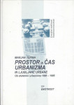 Prostor in čas urbanizma in Ljubljane urbane