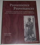 PROVENIENCE PROVENANCES starih tiskov Narodne in univerzitet