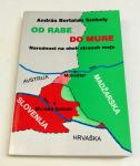 OD RABE DO MURE - Andras Bertalan Szekely