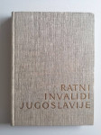 RATNI INVALIDI JUGOSLAVIJE