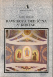 Ravnikova dediščina v Kortah / Nada Morato