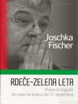 Rdeče-zelena leta / Joschka Fischer