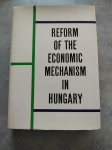 Reform of the Economic Mechanism in Hungary