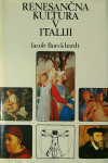 RENESANČNA KULTURA V ITALIJI, Jacob Burckhardt