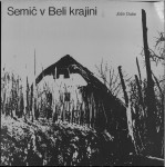 Semič v Beli krajini / Jože Dular
