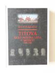 SILVIN EILETZ, TITOVA SKRIVNOSTNA LETA V MOSKVI 1935-1940, TITO