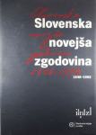 SLOVENSKA NOVEJŠKA ZGODOVINA 1848-1992, I. & II. del