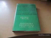 SLOVENSKA ZGODOVINA 1792-1918 F. GESTRIN V. MELIK DZS 1966