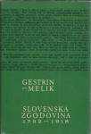 Slovenska zgodovina/ Ferdo Gestrin, Vasilij Melik