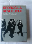 SPOROČILA REVOLUCIJE - Veljko Vlahović