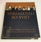 SPREMENILI SO SVET, Največje osebnosti vseh časov