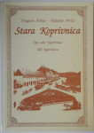 STARA KOPRIVNICA, D. Feletar, V. Prvčić