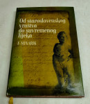 OD STAROSLOVANSKEGA VRAŠTVA DO SODOBNEGA ZDRAVILA – Franc Minarik