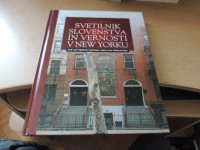 SVETILNIK SLOVENSTVA IN VERNOSTI V NEW YORKU M. BROJAN ZALOŽILA ROMAR