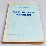 TAJNO ŽIVLJENJE KOMINTERNE - Enrique Castro Delgado