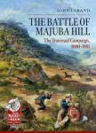 The Battle of Majuba Hill: The Transvaal Campaign 1880-1881