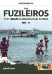 The Fuzileiros: Portuguese Marines in Africa, 1961–1974
