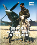 THE SECOND WORLD WAR IN COLOUR, Ian Carter