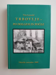 TINE LENARČIČ, TRBOVLJE - PO DOLGEM IN POČEZ