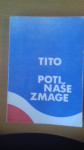 Tito - Poti naše zmage