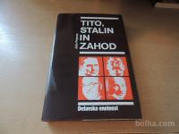 TITO, STALIN IN ZAHOD J. PIRJEVEC DELAVSKA ENOTNOST 1987