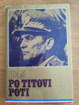PO TITOVI POTI 1945 Zvonko Štaubringer 