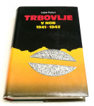 TRBOVLJE V NOB 1941-1942 - Lozje Požun